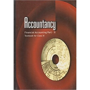 NCERT Accountancy Financial Accounting Part -II Class XI