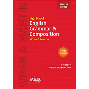 High School English Grammar & Composition Regular by Wren & Martin