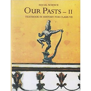 NCERT History (Our Pasts-II) Class VII