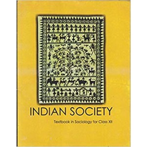 NCERT Sociology Indian Society Class XII