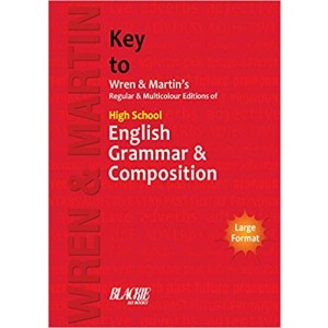 Key to Wren & Martin's High School English Grammar & Composition
