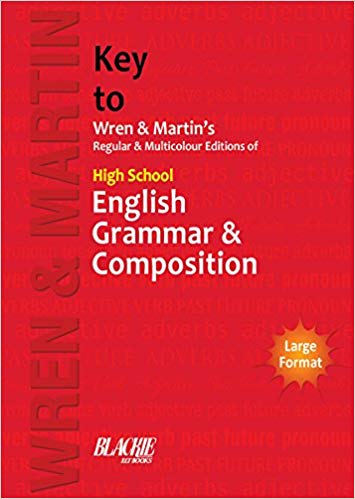 Key to Wren & Martin's High School English Grammar & Composition