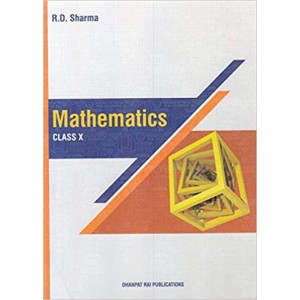 R.D. Sharma Mathematics Class X