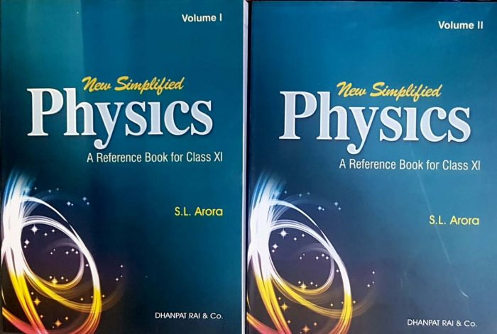 New Simplified Physics Vol- 1 & Vol- 2 by S. L. Arora Class XI