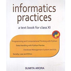 Informatics Practices by Sumita Arora Class XI