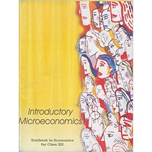 NCERT Introductory Microeconomics Class XII
