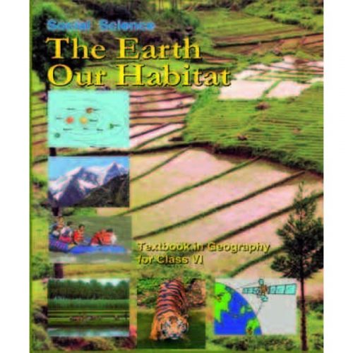 NCERT Geography (Earth Our Habitat) Class-VI